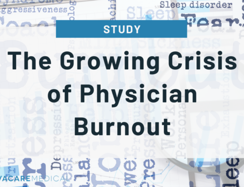 The Growing Crisis of Physician Burnout: How Healthcare Organizations Can Help